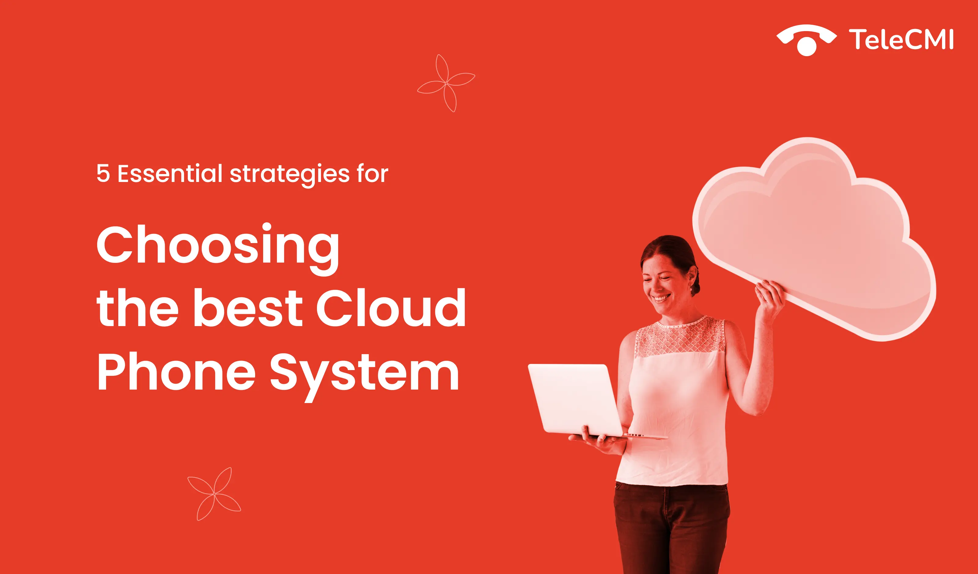 5 Essential Strategies for Choosing the Best Cloud-Based Phone System